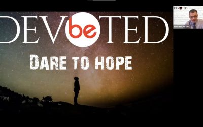 Dare To Hope