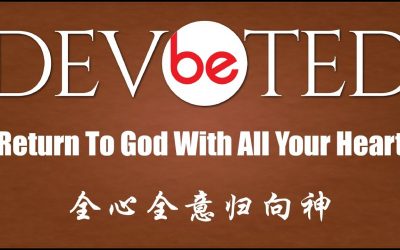 Return To God With All Your Heart