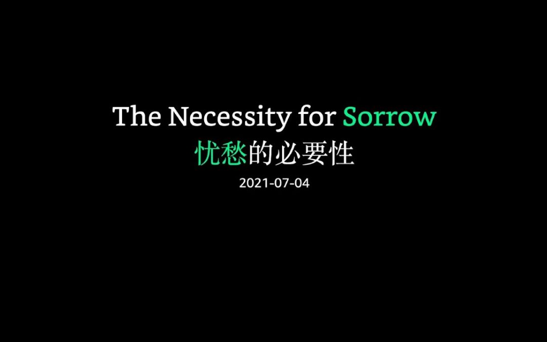 The Necessity Of Sorrow
