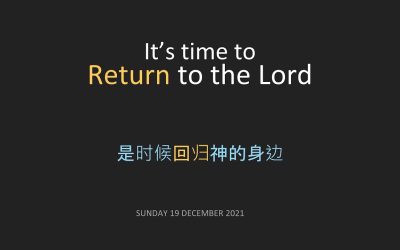It’s Time To Return To The Lord