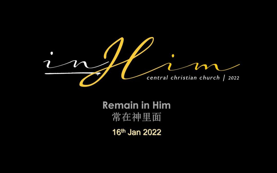 Remain In Him