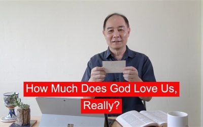 How much does God love us, really?