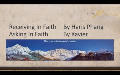 Receiving In Faith & Asking In Faith