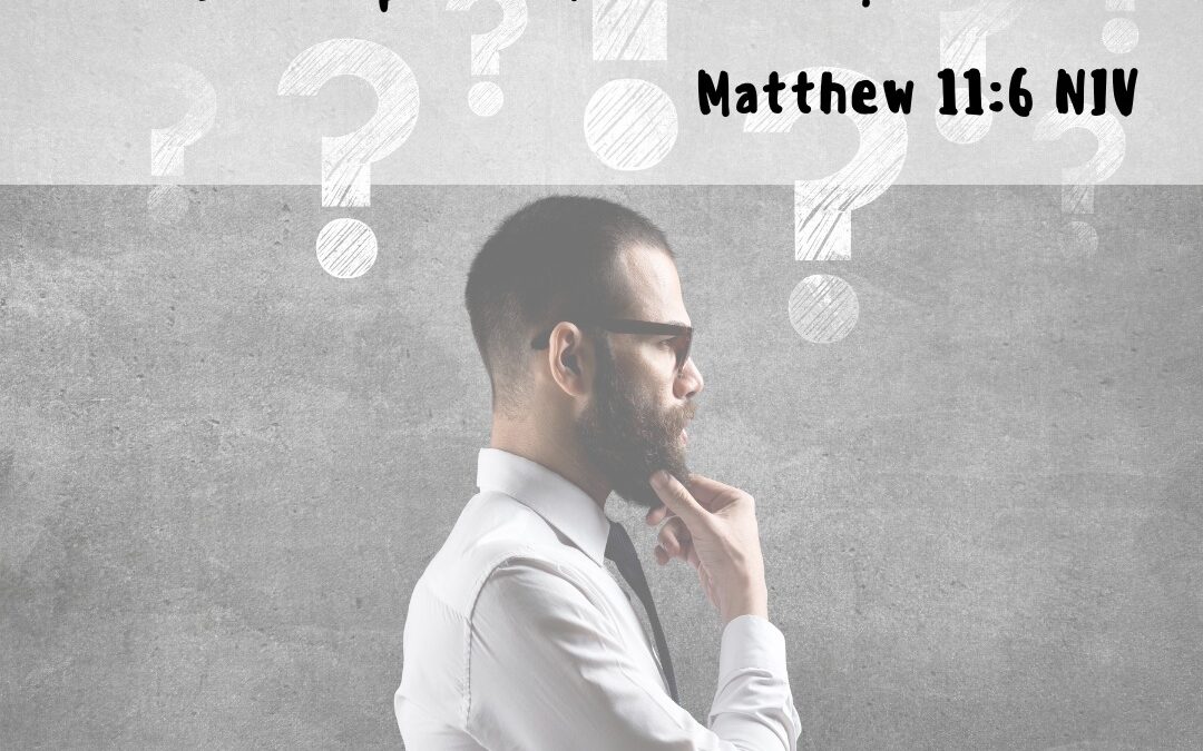 Matthew 11:6